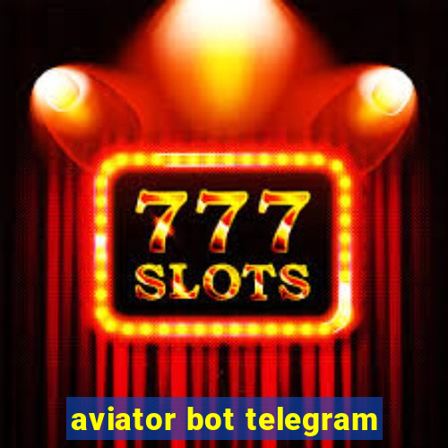 aviator bot telegram